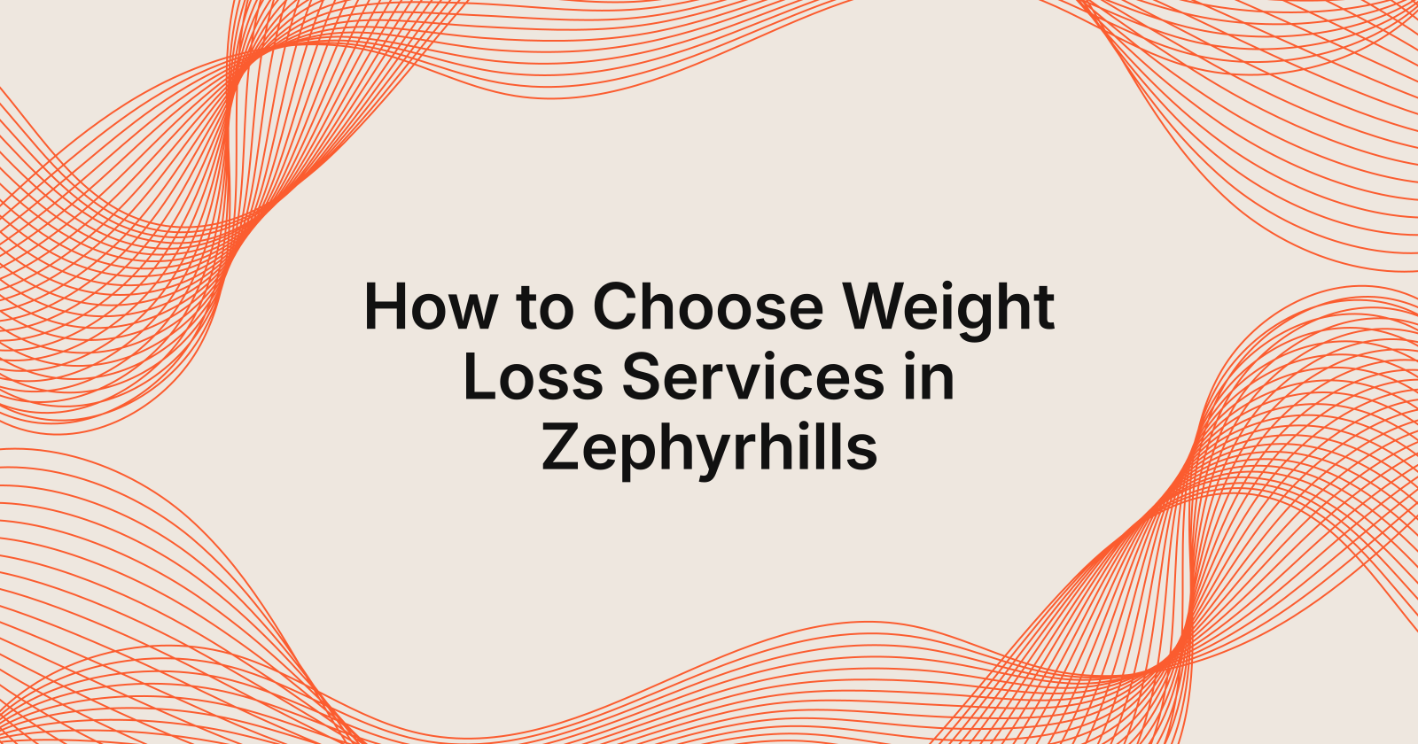 Selecting the Right Weight Loss Services in Zephyrhills